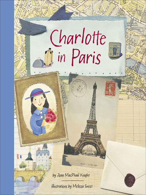 Title details for Charlotte in Paris by Joan MacPhail Knight - Available
